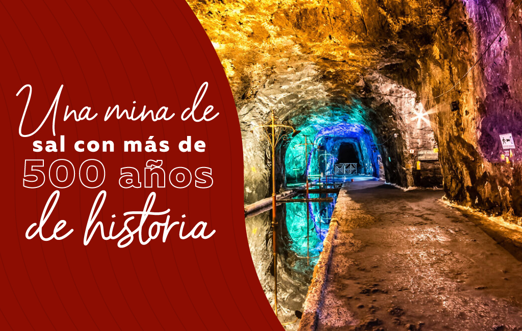 Una Mina de Sal con Más de 500 Años de Historia